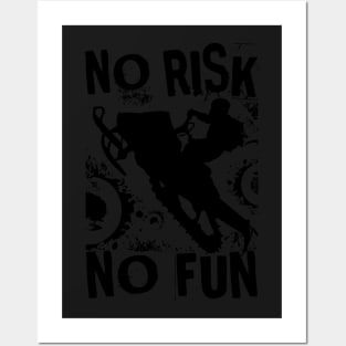 No Risk No Fun Posters and Art